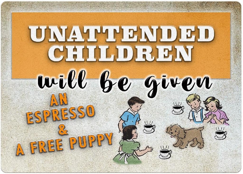 R.EDGE TIN SIGN-UNATTENDED CHILDREN