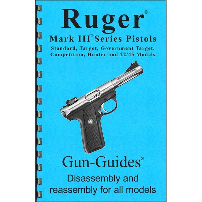 Buy GUN-GUIDES Ruger Mark III Disassembly and Assembly Guide online