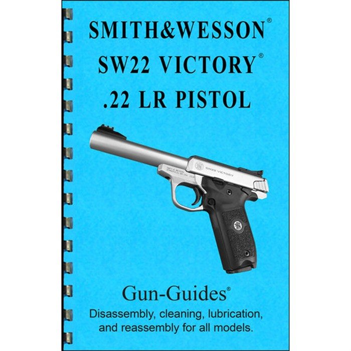 Buy GUN-GUIDES Smith & Wesson SW22 VICTORY Assembly & Disassembly Guide online