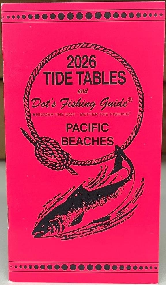DOT'S TIDE TABLES-PACIFIC BEACHES (2026)