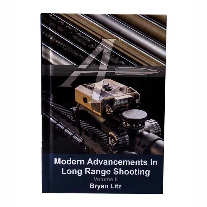 Applied Ballistics Modern Advancements IN Long Range Shooting Vol. 2 - APPLIED BALLISTICS