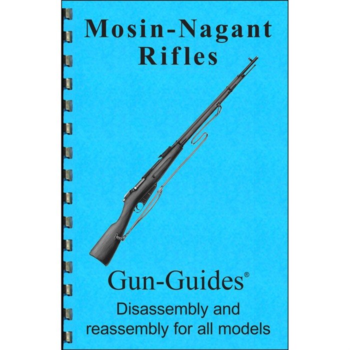 Buy GUN-GUIDES NAGANT GUIDE Mosin-Nagant Assembly Disassembly Guide online