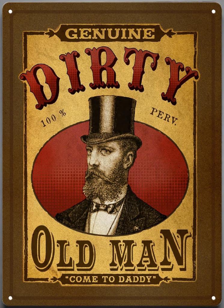 R.EDGE TIN SIGN-DIRTY OLD MAN - View 2